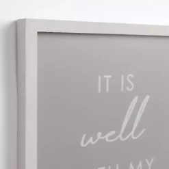 Clearance Kirklands Home It Is Well With My Soul Framed Wall Plaque Gray